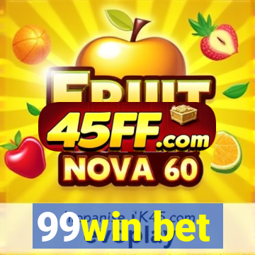 99win bet